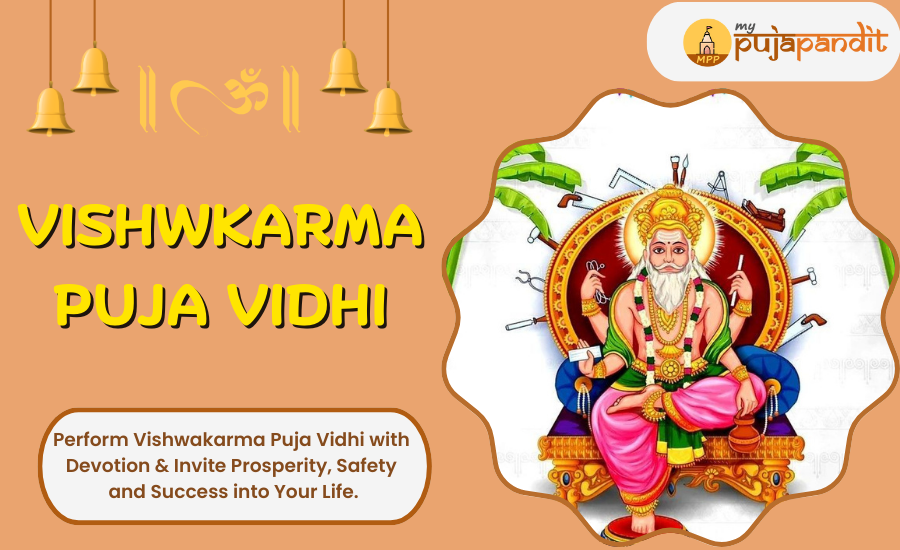 Complete Guide to Vishwakarma Puja Vidhi – History, Significance & Spiritual Benefits